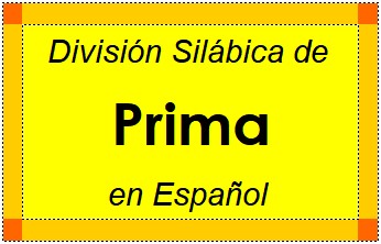 División Silábica de Prima en Español