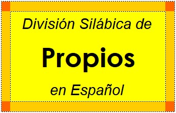 División Silábica de Propios en Español