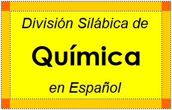 División Silábica de Química en Español