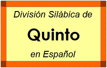 Divisão Silábica de Quinto em Espanhol