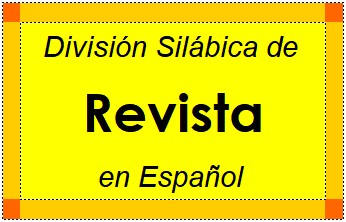 División Silábica de Revista en Español