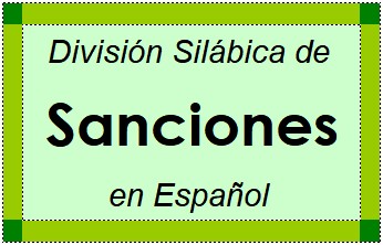 Divisão Silábica de Sanciones em Espanhol