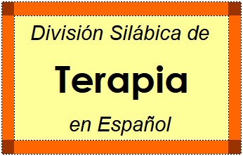 Divisão Silábica de Terapia em Espanhol