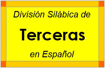Divisão Silábica de Terceras em Espanhol