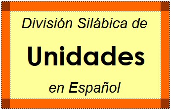 Divisão Silábica de Unidades em Espanhol