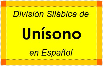 Divisão Silábica de Unísono em Espanhol