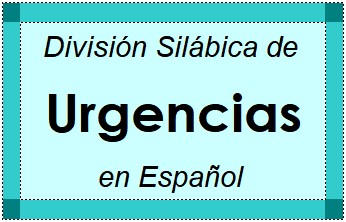 Divisão Silábica de Urgencias em Espanhol