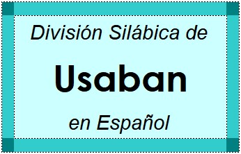 Divisão Silábica de Usaban em Espanhol