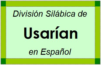 Divisão Silábica de Usarían em Espanhol