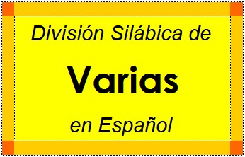 Divisão Silábica de Varias em Espanhol