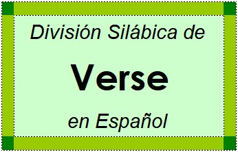 Divisão Silábica de Verse em Espanhol