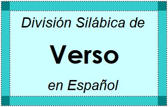 División Silábica de Verso en Español